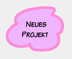 Neues Projekt anklicken